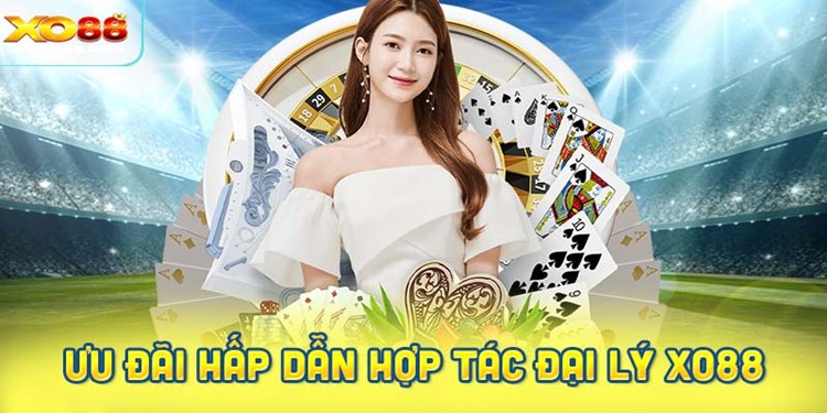 Hợp tác đại lý XO88 với nhiều ưu đãi hấp dẫn.